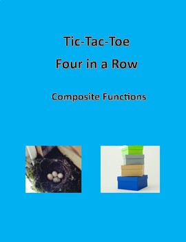 Preview of Tic-Tac-Toe Four in a Row -Composite Functions