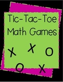 Tic - Tac - Toe Math Games
