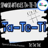 Tic Tac Toe|Te Ta Ti |Spanish Definite Articles|Artículos 