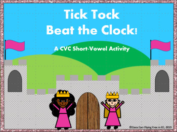 Download Tick Tock: CVC-a Princess BUNDLE by Flying Free in EC | TpT