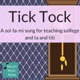 Tick Tock: a sol-la-mi song for partner dance and rhythm