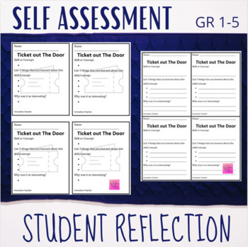 Preview of Ticket Out the Door Reflection and Self Assessment