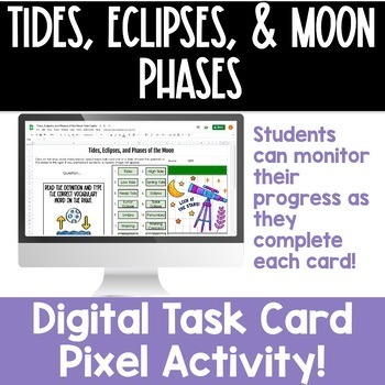 Preview of Tides, Eclipses & The Moon | Digital Task Cards | Vocabulary Practice