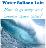 Tides Lab Using Water Balloons - Hands On Experience That 