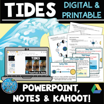 Preview of Tides PowerPoint with Student Notes, Questions, and Kahoot