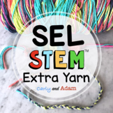 Extra Yarn Responsible Decision Making SEL Activity and ST