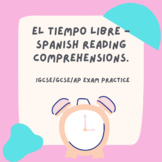 Tiempo Libre Free Time Spanish Reading Comprehension IGCSE
