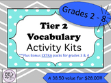 Tier 2 Vocabulary Activity Kits BUNDLE for Grades 2 - 8!!