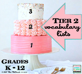 Tier 2 Vocabulary Lists | Grades K through 12
