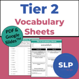 Tier 2 Vocabulary Sheets | Easy Prep | Print and Digital