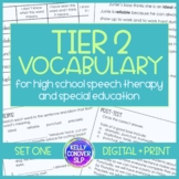 Tier 2 Vocabulary for High School SLPs & Special Education