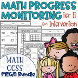 Tier II Math Intervention Progress Monitoring Kit All CCSS