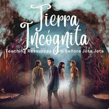 Preview of Tierra Incógnita Teaching Resources - Episode 1