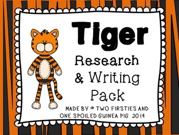Preview of Tiger Animal Research And Informational Writing Report Pack {Common Core}