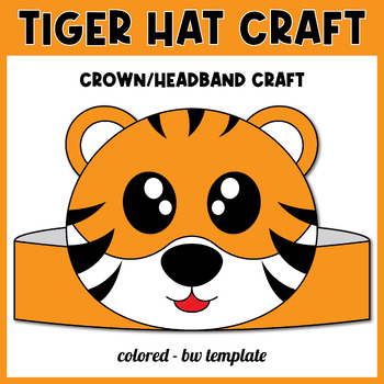 Preview of Tiger Hat Craft | Safari Animals Headband/Crown Printable Paper, Zoo Activities