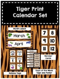 Classroom Decor Tiger Print Calendar Set