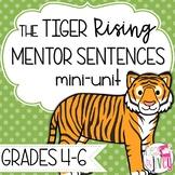 Tiger Rising Mentor Sentences & Interactive Activities Min