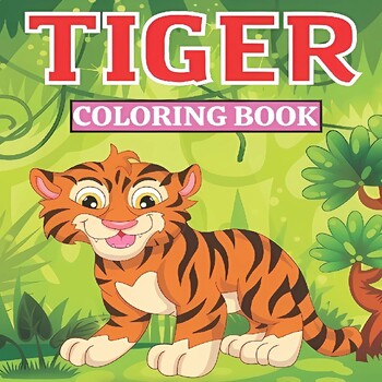 Preview of Tiger coloring book : Awesome Tigers Designs for Toddlers and Children.