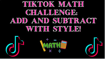 Preview of Tik Tok Addition & Subtraction Math Challenge
