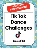 Tik Tok Dance Challenges: DISTANCE LEARNING