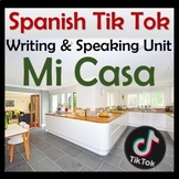 Tik Tok / Flipgrid Spanish Video, Writing & Speaking Unit 
