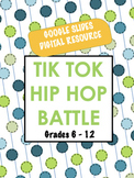 Tik Tok- Hip Hop Battle
