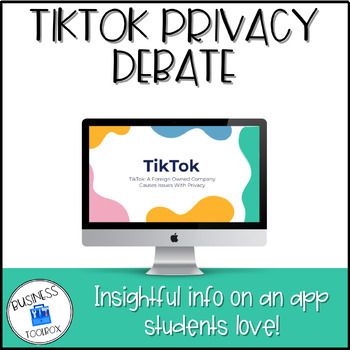 Preview of TikTok Privacy Debate