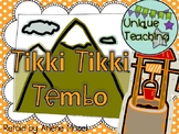 Tikki Tikki Tembo: Mini-Lesson