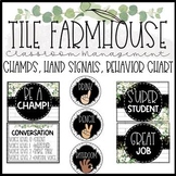 Tile Farmhouse Classroom Management: Champs, Hand Signals,