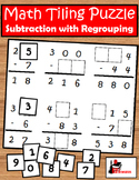 Subtraction with Regrouping Tiling Puzzle  - FREE