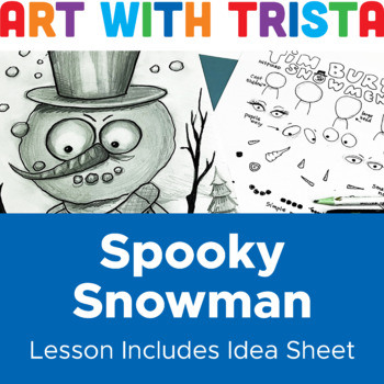 Preview of Tim Burton Snowman - Holiday and Christmas Art Lesson
