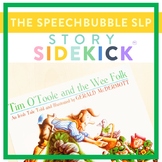 Tim O'Toole and the Wee Folk - Story Sidekick