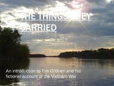 Tim O'Brien's The Things They Carried and On the Rainy River