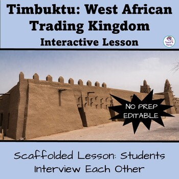 Preview of Timbuktu: West African Trading Kingdom, Interactive Lesson EDITABLE