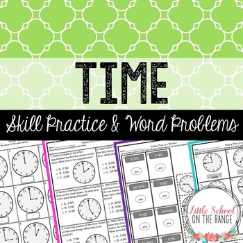 Telling Time Unit - Print and Go by Little School on the Range | TPT