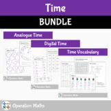 Time: Analogue Time, Digital Time and Time Vocabulary BUNDLE