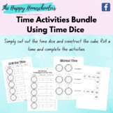 Time Activities Bundle - Using Time Dice (Included)