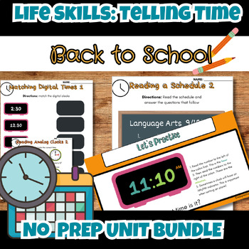 Preview of Telling Time Back to School Life Skills Math Unit BUNDLE for Special Ed