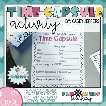 Preview of Time Capsule (First and Last Day of School!) in French & English