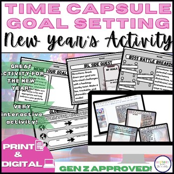 Preview of Time Capsule 2024 Goal Setting for Gen Z | Middle & High School -Print & Digital