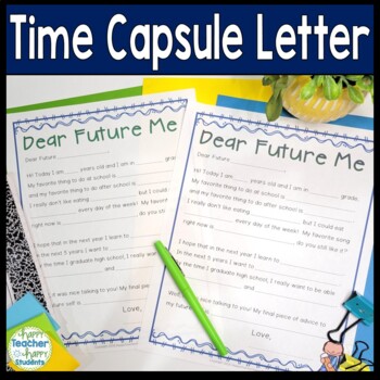 Preview of Time Capsule Letter | Letter to Future Self | Time Capsule Letter to Future Me