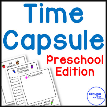 Preview of Time Capsule - Preschool Edition
