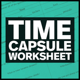 Time Capsule Worksheet - First Day of School - First Week 