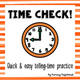 Time Check! Quick & Easy Telling Time Practice