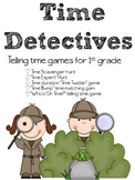 Time Detectives - Telling Time Games and Scavenger Hunts