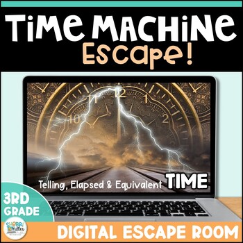 Preview of Telling Time & Elapsed Time Games - Digital Math Escape Room Test Prep Activity
