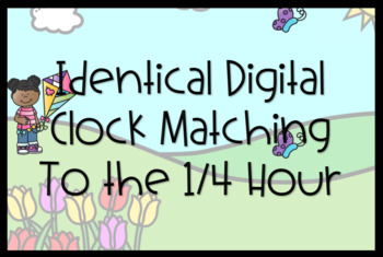Preview of Time-Digital Quarter Hour Matching Spring Task Cards