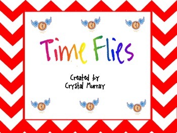 Preview of Time Flies! Common Core Aligned 1.MD.B.3, 2.MD.C.7 & 2.MD.C.8