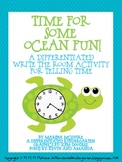 Time For Some Ocean Fun-Differentiated, Write the Room, Te