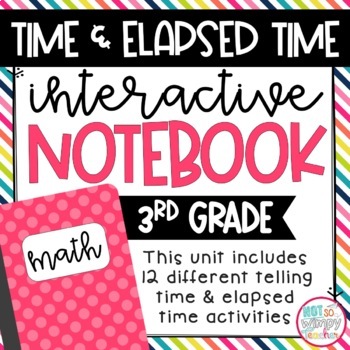 Preview of Time Interactive Notebook for 3rd Grade